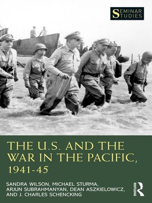 cover image of The U.S. and the War in the Pacific, 1941–45